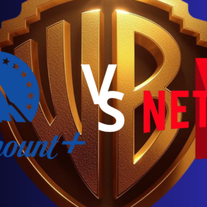 Paramount oferece US$ 108,4 bilhões pela Warner e supera proposta da Netflix: entenda a disputa